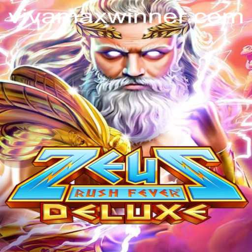 ZeusRushFeverDeluxe: A Thrilling Adventure in the Realm of Gods